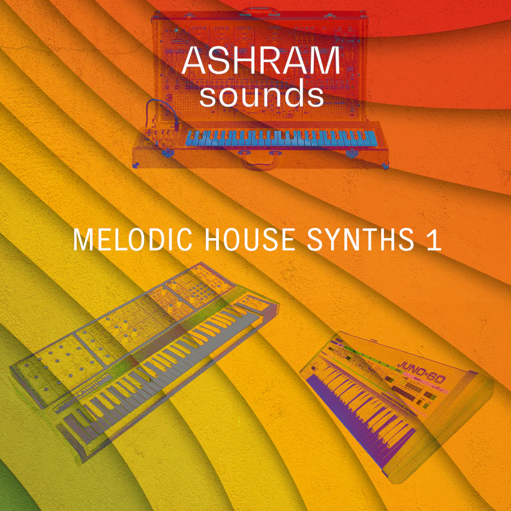 ASHRAM Melodic House Synths 1 (24bit WAV Sample Pack)